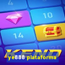 ye888 plataforma