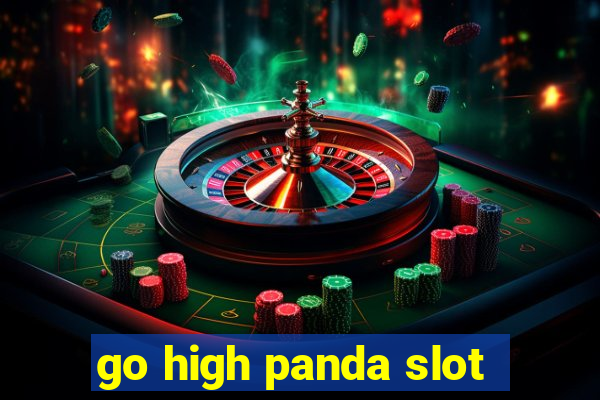 go high panda slot