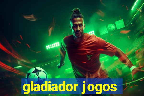 gladiador jogos