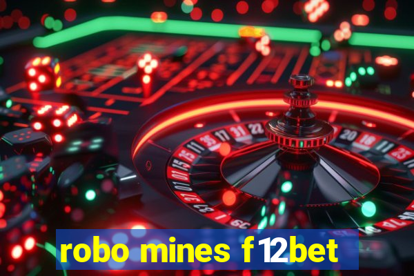 robo mines f12bet