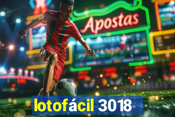 lotofácil 3018