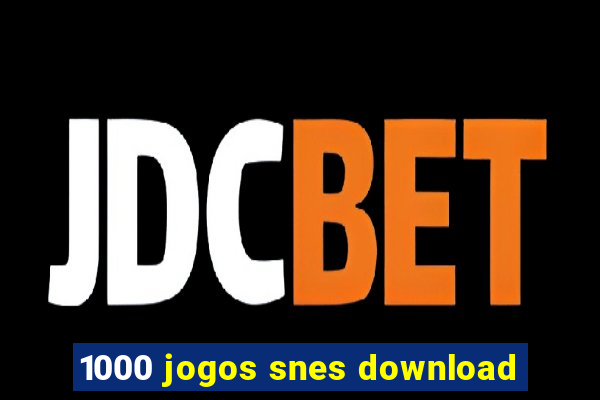 1000 jogos snes download