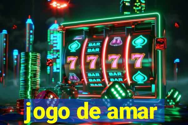 jogo de amar