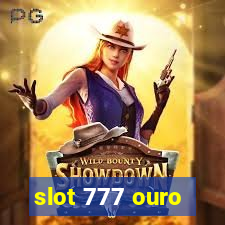 slot 777 ouro