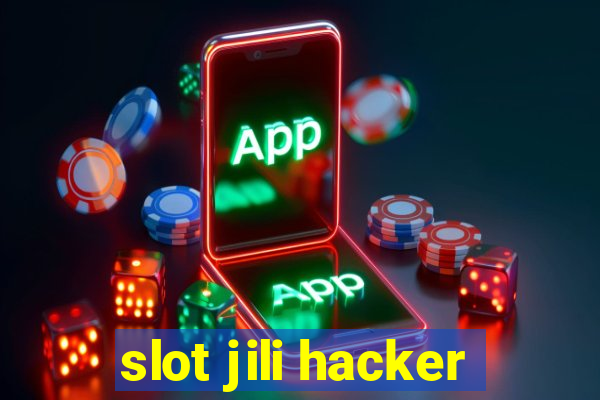 slot jili hacker