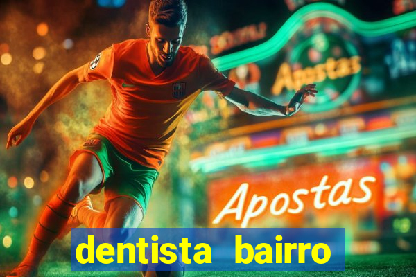 dentista bairro guarani bh