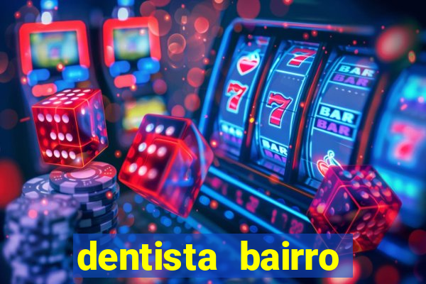 dentista bairro guarani bh