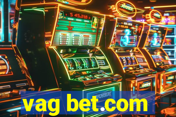 vag bet.com