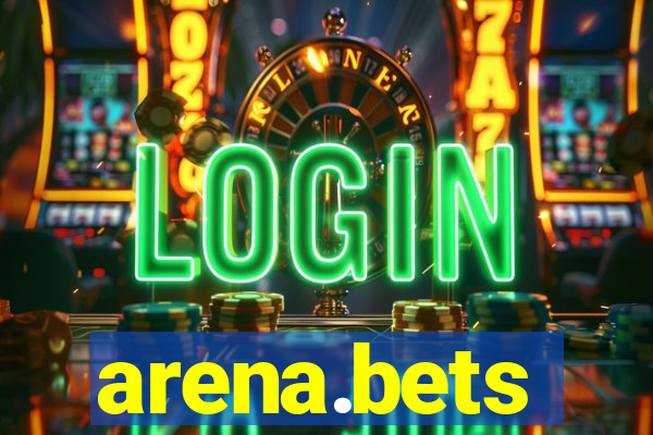 arena.bets