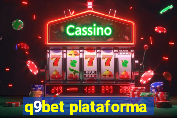 q9bet plataforma