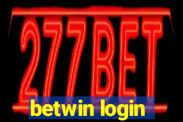 betwin login