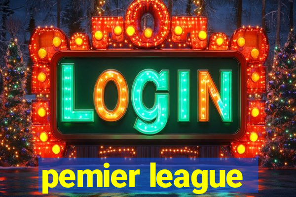 pemier league