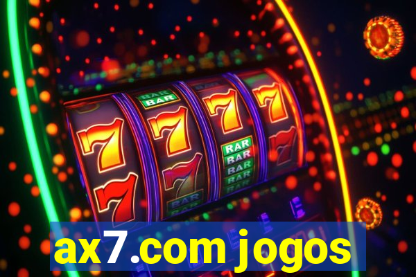 ax7.com jogos