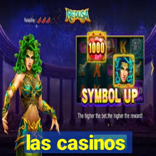 las casinos