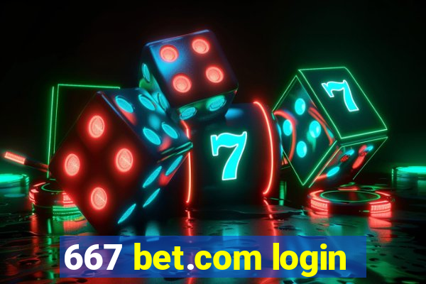 667 bet.com login