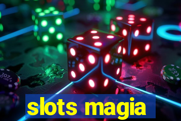 slots magia