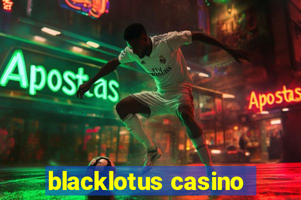 blacklotus casino