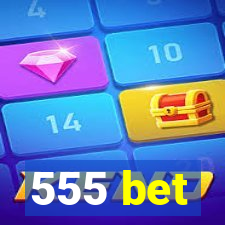 555 bet