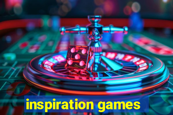 inspiration games