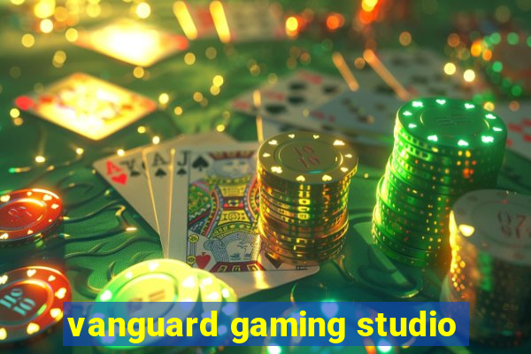 vanguard gaming studio