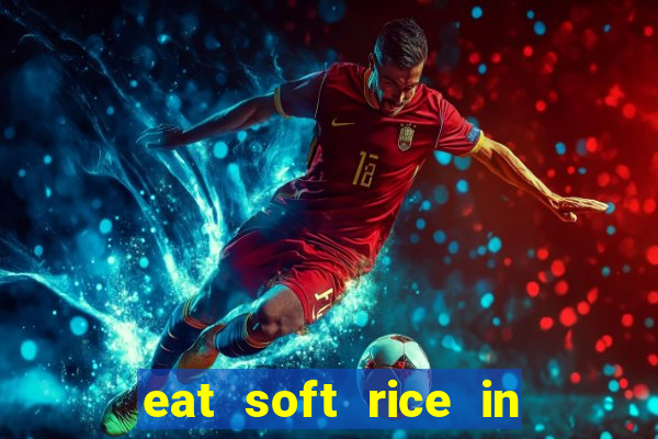 eat soft rice in another world pt br