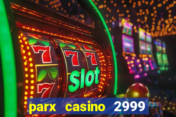 parx casino 2999 street rd bensalem pa 19020