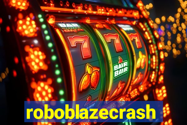 roboblazecrash