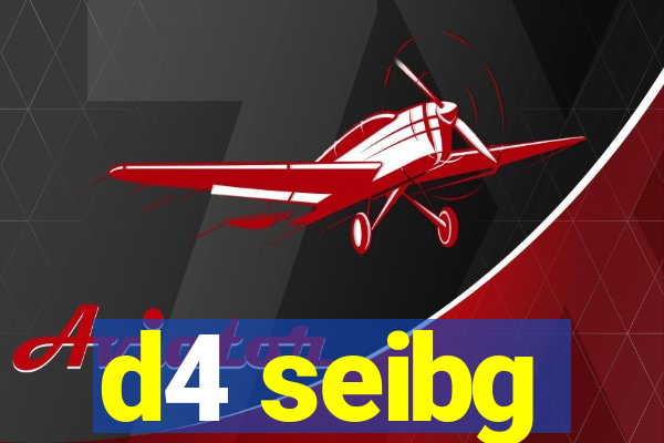 d4 seibg