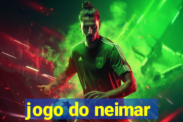 jogo do neimar