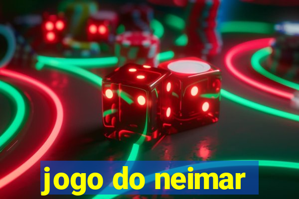 jogo do neimar