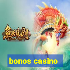 bonos casino