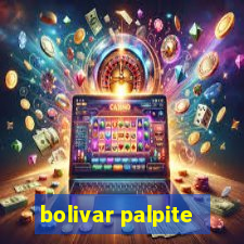 bolivar palpite