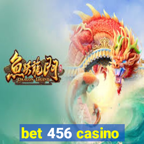 bet 456 casino