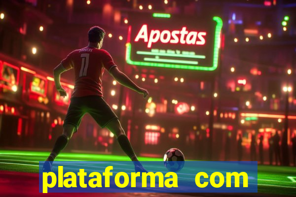 plataforma com bonus bet