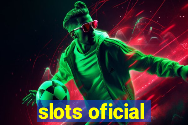 slots oficial