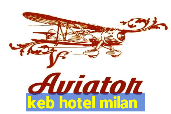 keb hotel milan