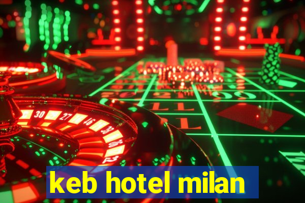 keb hotel milan