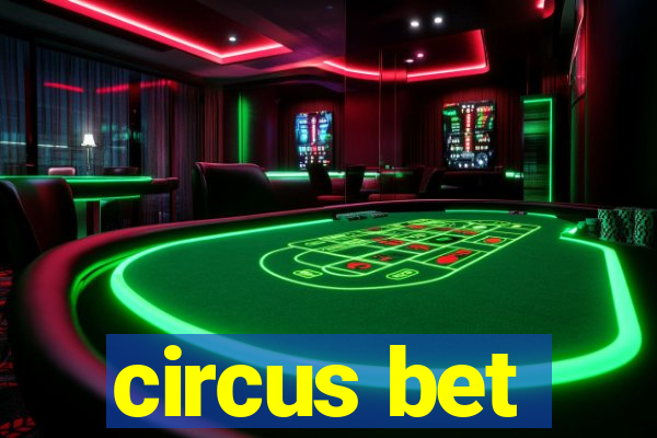 circus bet