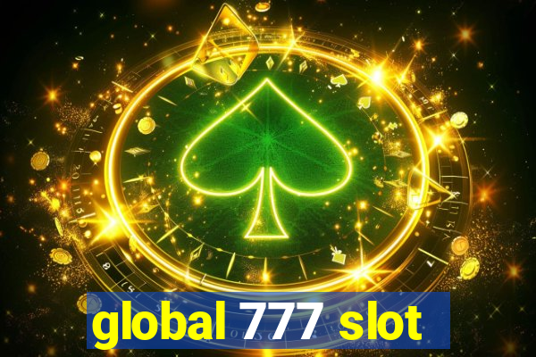 global 777 slot