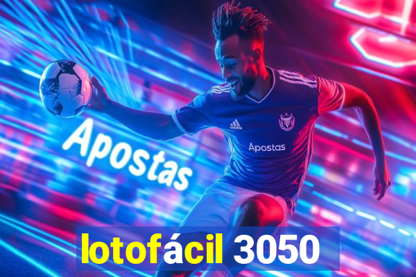 lotofácil 3050