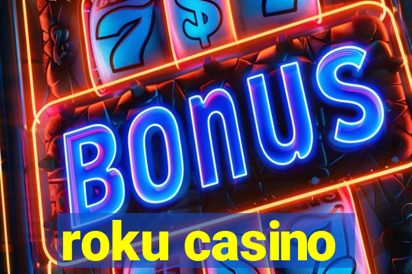 roku casino