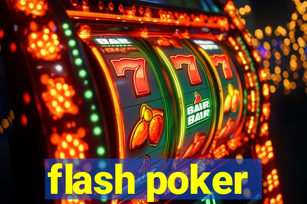 flash poker