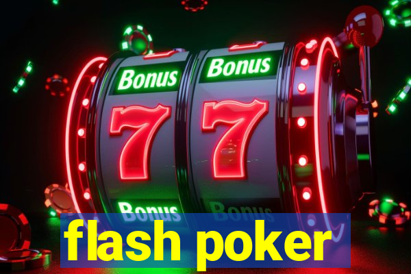 flash poker