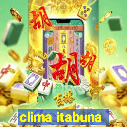 clima itabuna