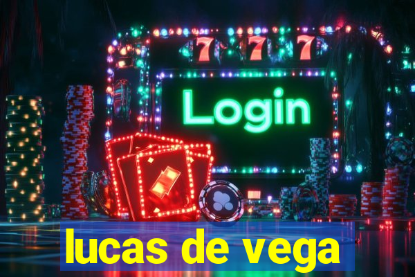 lucas de vega