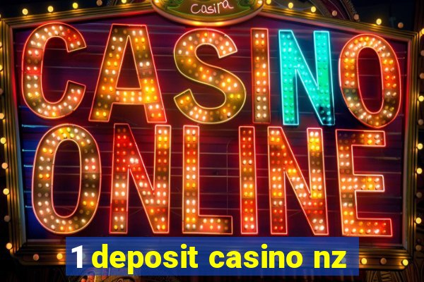 1 deposit casino nz