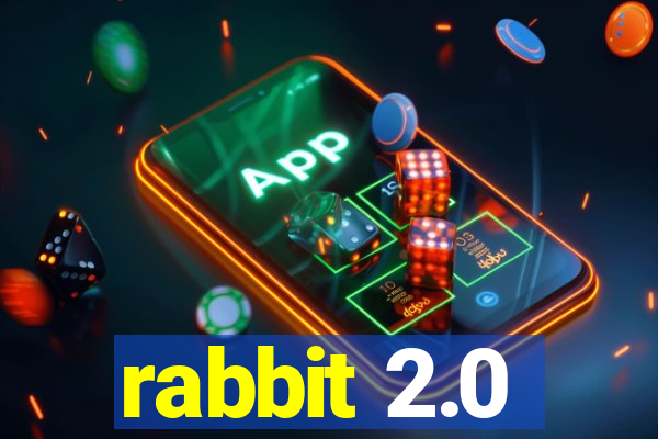 rabbit 2.0