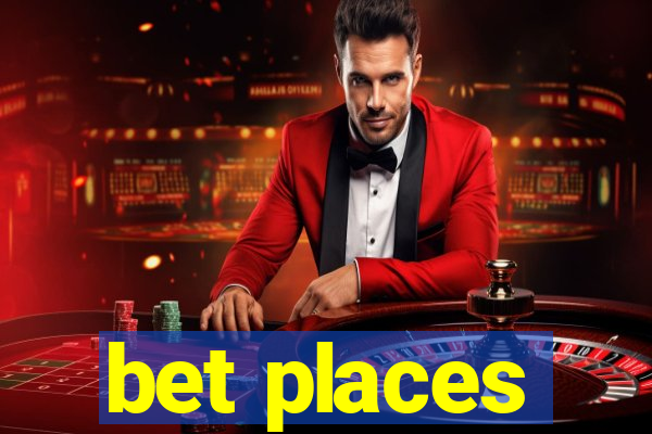 bet places