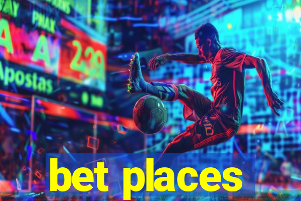 bet places