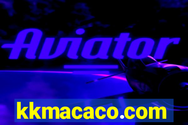 kkmacaco.com